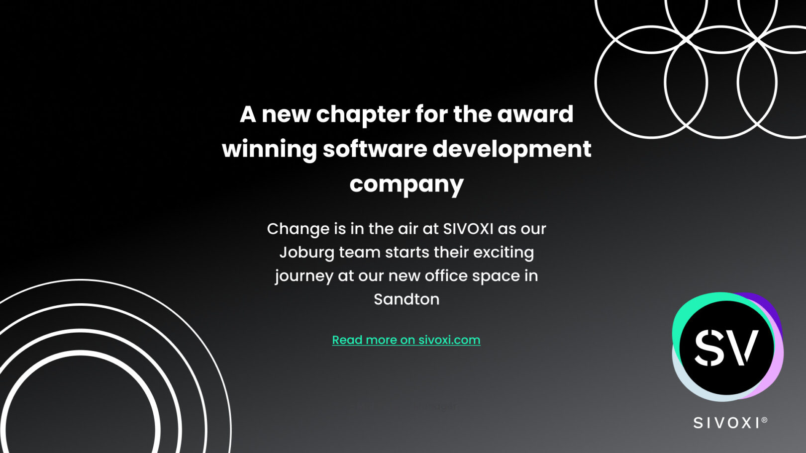 SIVOXI, the award-winning software development company has moved to the heart of Sandton.