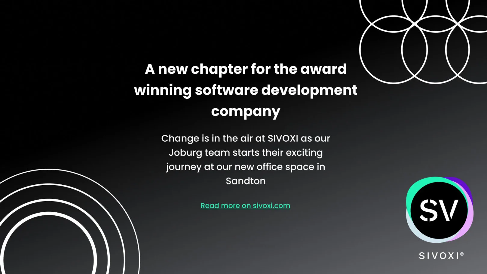 SIVOXI, the award-winning software development company has moved to the heart of Sandton.